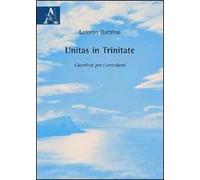 Unitas in Trinitate. Catechesi per i catechisti