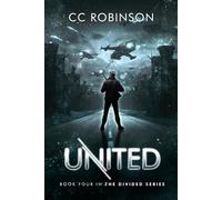 United: Book Four in the Divided Series: 4
