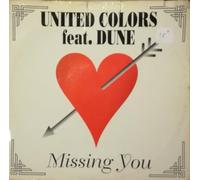 United Colours Ft. Dune / Missing You