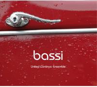 United Continuo Ensemble United Continuo Ensemble: Bassi (CD) Album Digipak