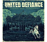 United Defiance Change The Frequency (CD)