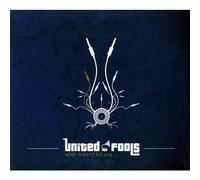 United Fools - What Doesn't Kill You