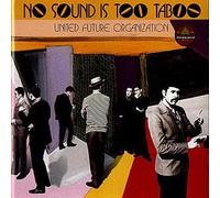 United Future Organization - No Sound Is Too Taboo by United Future Organization (1994-10-10)