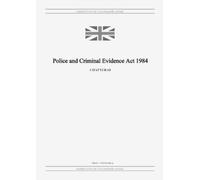 United Kingdom Legislation GRANGIS LL Police and Criminal Evidence A (Tascabile)