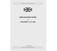 United Kingdom Legislation GRANGIS LLC U Explanatory Notes to Child (Tascabile)