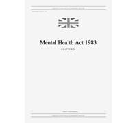 United Kingdom Legislation GRANGIS LLC UK Pu Mental Health Act 1983 (Tascabile)