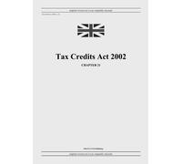 United Kingdom Legislation GRANGIS LLC UK Pub Tax Credits Act 2002 (Tascabile)