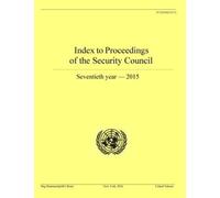 United Nations Departme Index to Proceedings of the Security Counci (Tascabile)
