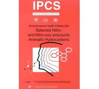 United Nations Envir Selected Nitro- and Nitro-Oxy-Polycyclic Aroma (Tascabile)