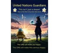 United Nations Guardians: This isn't just a dream! Now is the time to lay down the sword.