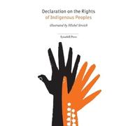 United Nations, Michel St Declaration on the Rights of Indigenous Pe (Tascabile)