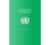 United Nations Office for Disa The United Nations Disarmament Yearbo (Tascabile)