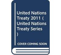 United Nations Office of Legal Affairs Treaty Series 2753 (Tascabile)