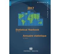 United Nations Publica Statistical Yearbook 2017 (English/French Edi (Tascabile)