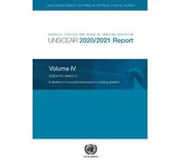United Nations: Scientific Committee on the Sources, effects and ris (Tascabile)