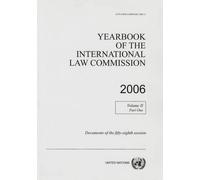 United Nations Yearbook of the International Law Commission 2006 (Tascabile)