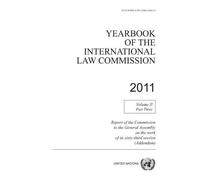 United Nations Yearbook of the International Law Commission 2011, V (Tascabile)