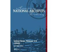 United News, Release 1-5 (1942) NEW BASES IN PACIFIC, NEW YORK HAILS U.N. WAR HEROES