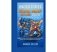 united state road map atlas 2026: Comprehensive Maps, Interstate Highways, Scenic Routes, And Travel Planning Tools For Easy Navigation Across All 50 States