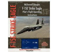 United States A McDonnell Douglas F-15E Strike Eagle Pilot's Flight (Tascabile)