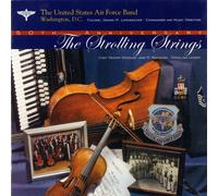United States Air Force Band The Strolling Strings: 50th Anniversary (CD) Album