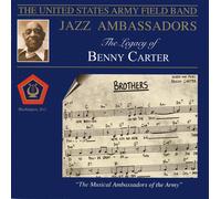 United States Army Field Band The Legacy of Benny Carter (CD) Album