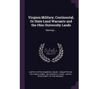United States C Virginia Military, Continental, Or State Land Warran (Tascabile)