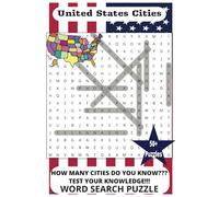 United States Cities Word Search: Word Searches with Easy to Read Print about United States Cities, and More | 6x9 inches, 110 pages | 50+ Puzzles ... Gift for Vacations, Holidays, and Free Times
