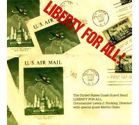 United States Coast Guard Band Liberty for All (CD) Album