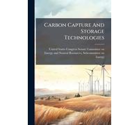 United States Congress Senate Co Carbon Capture And Storage Technol (Tascabile)