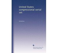 United States congressional serial set