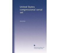 United States congressional serial set