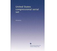United States congressional serial set