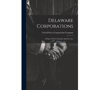 United States Corporation Company Delaware Corporations (Copertina rigida)