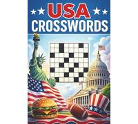United States Crossword Puzzle Book: 100 USA Crossword Puzzles - American Geography, History & Culture Brain Games for Adults & Teens