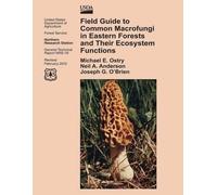 United States D Field Guide to Common Macrofungi in Eastern Forests (Tascabile)