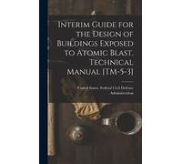 United States. Interim Guide for the Design of Buildings Exp (Copertina rigida)