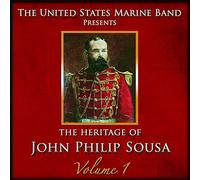 John Philip Sousa The Heritage of John Philip Sousa - Volume 1 (CD) Album