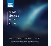 United States Marine Band – What Dreams May Come – CD – Import USA – NAXOS