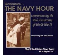 United States N Remembering... The Navy Hour: Commemorating the 50th Annive (CD)