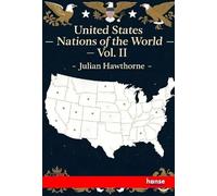 United States - Nations of the World: Vol. II