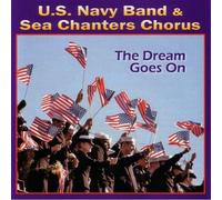 United States Navy Band The Dream Goes On (CD) Album
