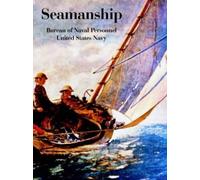United States Navy Seamanship (Tascabile)