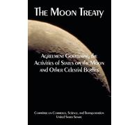 United States Senate The Moon Treaty (Tascabile)