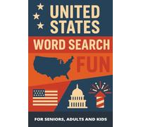 United States Word Search Fun: Featuring All 50 States and Major Cities: 50+ Puzzles with Solutions.