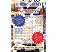 United States Word Search: Improve Your Knowledge of the USA with 50+ Puzzles Featuring States, Cities, Towns and More. Great for Concentration, Memory, and Relaxation