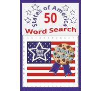 United States Word Search: Word Search with easy-to-read print, key words on all fifty states in the U.S and more., 6 x 9 inches,100 pages, 50 ... to expand their knowledge while having fun!