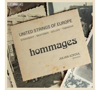 United Strings of Europe; Julian Azkoul - United Strings of Europe: Hommages (Igor Stravinsky; Olli Mustonen; Osvaldo Golijov; Dobrinka Tabakova)