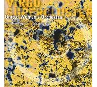 United Women'S Orch - Virgo Supercluster