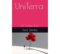 UniTerra: Le cousin Tom